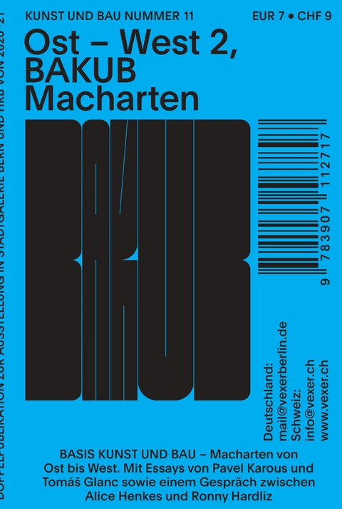 Ost – West 1 und Ost – West 2, BAKUB Macharten - 
