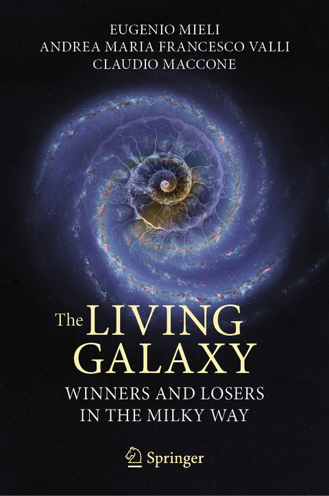 The Living Galaxy - Eugenio Mieli, Andrea Maria Francesco Valli, Claudio Maccone