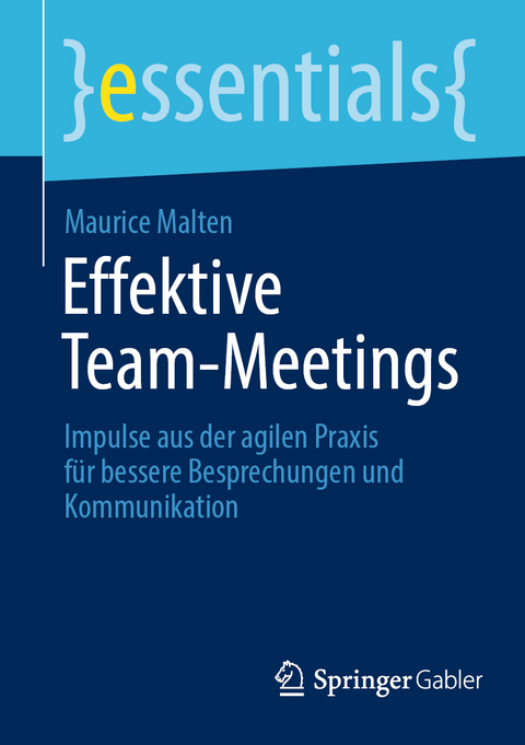 Effektive Team-Meetings - Maurice Malten