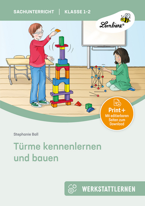 T&uuml;rme kennenlernen und bauen - Stephanie Ball