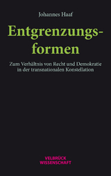 Entgrenzungsformen - Johannes Haaf