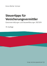 Steuertipps f&uuml;r Versicherungsvermittler - Hans-Walter Schoor