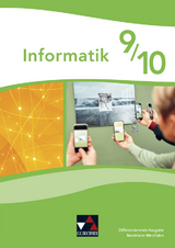 Informatik &ndash; Nordrhein-Westfalen - Differenzierende Ausgabe / Informatik NRW 9/10 Differenzierende Ausgabe - Andr&eacute; Asschoff, Christian Bader, Sebastian Bergmann, Thomas Fiddicke, Torsten K&uuml;hne, Christian Pothmann, Izabela Mieszczanski-Ruffino, Peter Schlagner