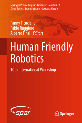 Human Friendly Robotics