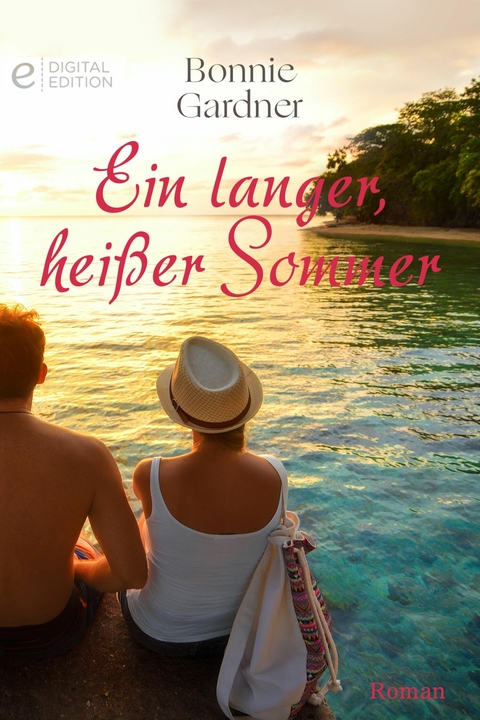 Ein langer, hei&szlig;er Sommer - Bonnie Gardner