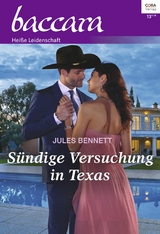 S&uuml;ndige Versuchung in Texas - Jules Bennett