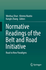 Normative Readings of the Belt and Road Initiative - 
