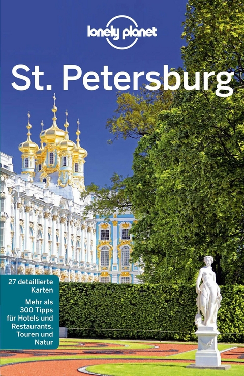 LONELY PLANET Reisef&uuml;hrer E-Book St. Petersburg - Simon Richmond, Tom Masters