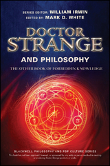 Doctor Strange and Philosophy - 