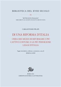 Di una riforma d'Italia - Carlantonio PilatiSerena Luzzi