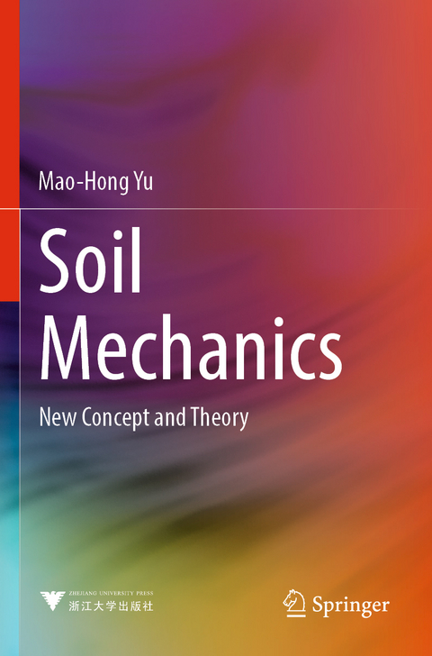 Soil Mechanics - Mao-Hong Yu