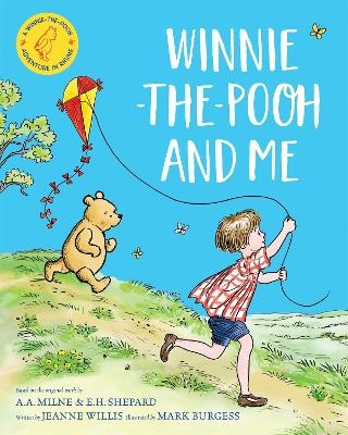 Winnie-the-Pooh and Me - Jeanne Willis