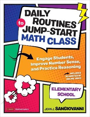 Daily Routines to Jump-Start Math Class, Elementary School - John J. Sangiovanni