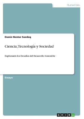 Ciencia, Tecnología y Sociedad
