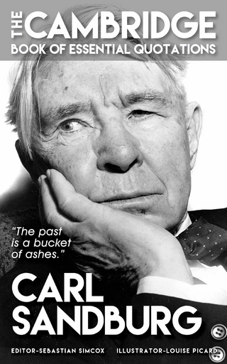 CARL SANDBURG - The Cambridge Book of Essential Quotations