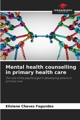 Mental health counselling in primary health care - Elisiene Chaves Fagundes
