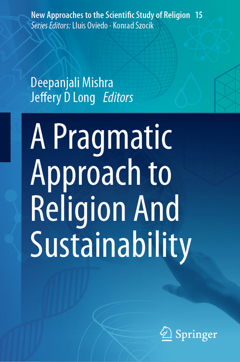A Pragmatic Approach to Religion And Sustainability - 