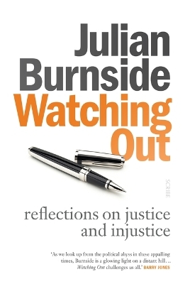 Watching Out - Julian Burnside
