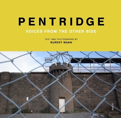 Pentridge - Rupert Mann