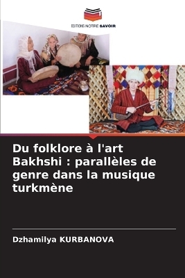 Du folklore à l'art Bakhshi