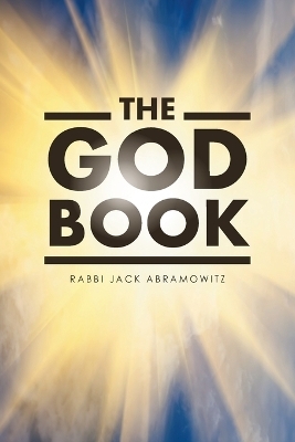 The God Book - Rabbi Jack Abramowitz