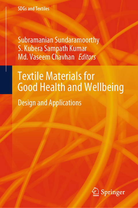 Textile Materials for Good Health and Wellbeing - 