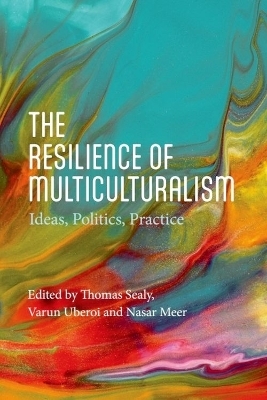 The Resilience of Multiculturalism - 