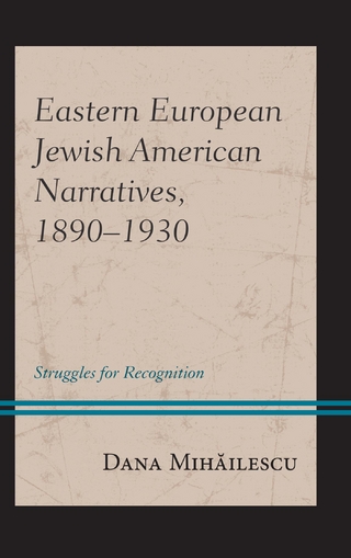 Eastern European Jewish American Narratives, 1890-1930