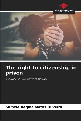 The right to citizenship in prison