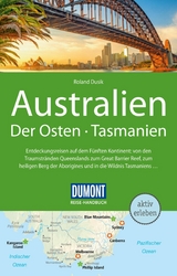 DuMont Reise-Handbuch Reisef&uuml;hrer E-Book Australien, Der Osten und Tasmanien - Roland Dusik