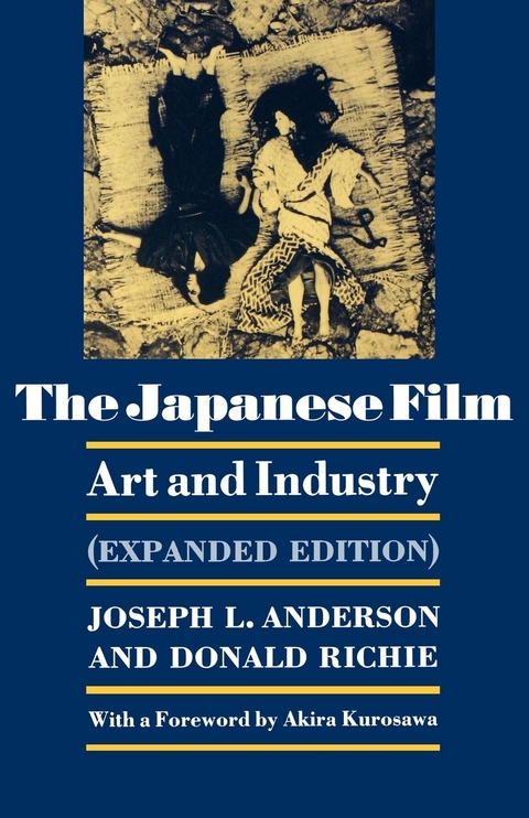 The Japanese Film - Joseph L. Anderson, Donald Richie