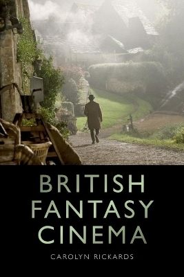 British Fantasy Cinema - Carolyn Rickards