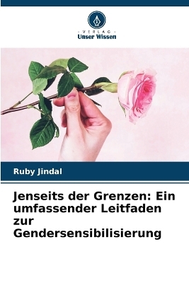Jenseits der Grenzen - Ruby Jindal