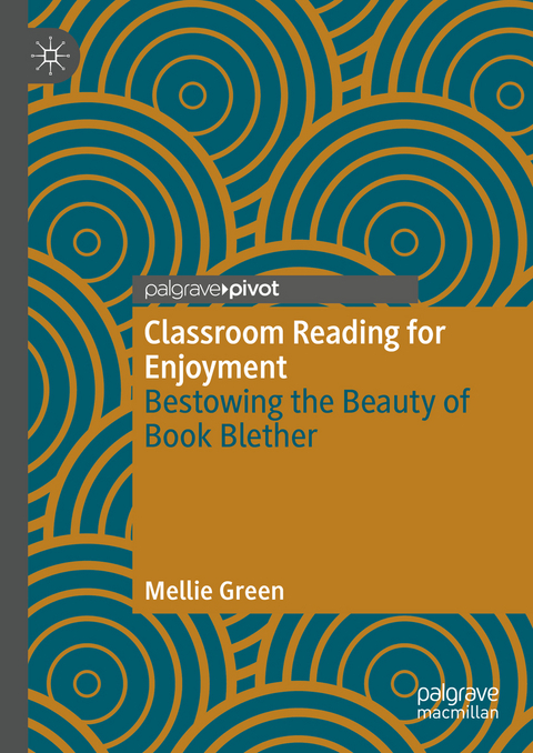 Classroom Reading for Enjoyment - Mellie Green