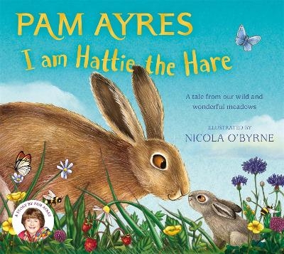 I am Hattie the Hare - Pam Ayres
