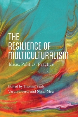 The Resilience of Multiculturalism - 