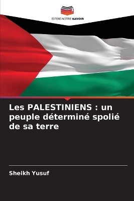 Les PALESTINIENS - Sheikh Yusuf