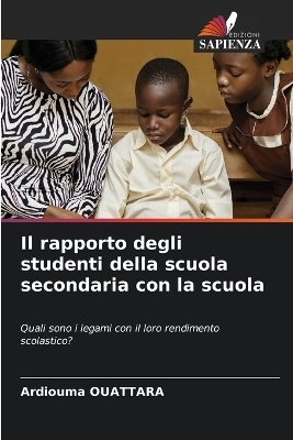 Il rapporto degli studenti della scuola secondaria con la scuola
