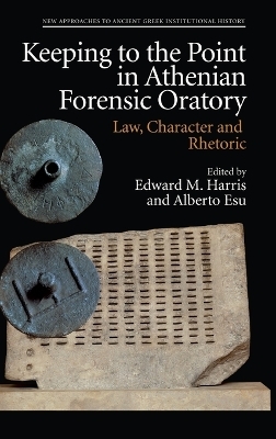 Keeping to the Point in Athenian Forensic Oratory - 