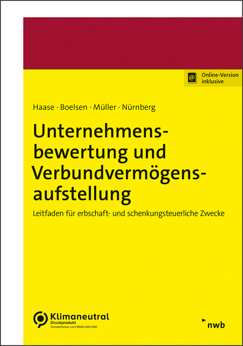 Unternehmensbewertung und Verbundverm&ouml;gensaufstellung - Florian Haase, Lukas Heckt, Sven M&uuml;ller, Philip N&uuml;rnberg