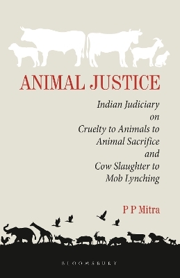 Animal Justice - Partha Pratim Mitra