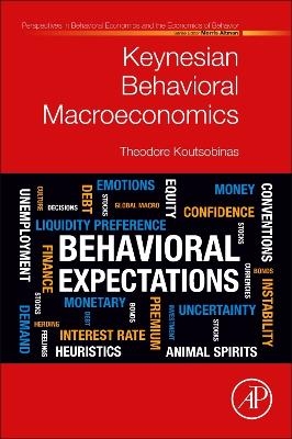 Keynesian Behavioral Macroeconomics