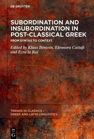 Subordination and Insubordination in Post-Classical Greek