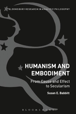 Humanism and Embodiment - Susan E. Babbitt