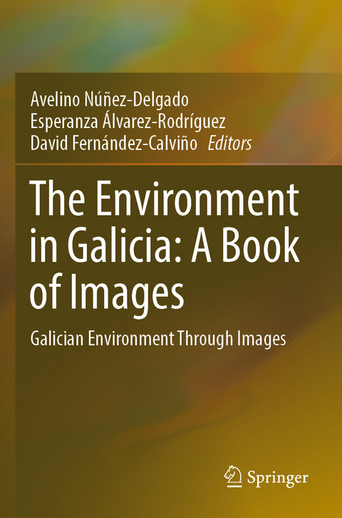 The Environment in Galicia: A Book of Images - 