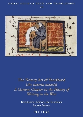 The Notory Art of Shorthand (Ars notoria notarie)