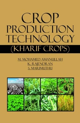 Crop Production Technology - M. Mohamed Amanullah, K. Rajendran, S. Marimuthu