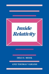 Inside Relativity - Delo E. Mook, Thomas Vargish