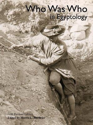 Who Was Who in Egyptology (5th edn)