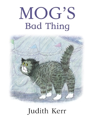Mog’s Bad Thing